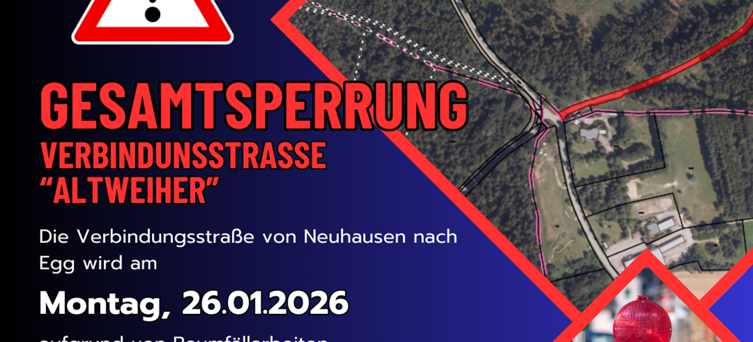 Verkehrsrechtliche Anordnung – zeitweise Vollsperrung – Altweiher ...